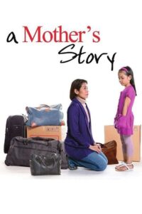 A Mother’s Story