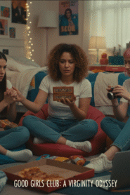 Good Girls Club: A Virginity Odyssey — An Insightful Short Film on Friendship, Identity, and Coming of Age