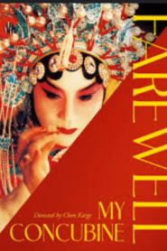 Farewell My Concubine: A Timeless Masterpiece of Chinese Cinema