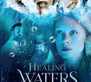 Healing Waters: A Cinematic Journey of Renewal, Faith, and Transformation