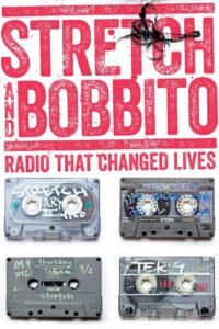 Stretch and Bobbito: Radio That Changed Lives